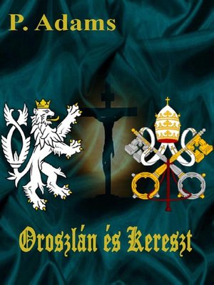 cover image of Oroszlán és Kereszt